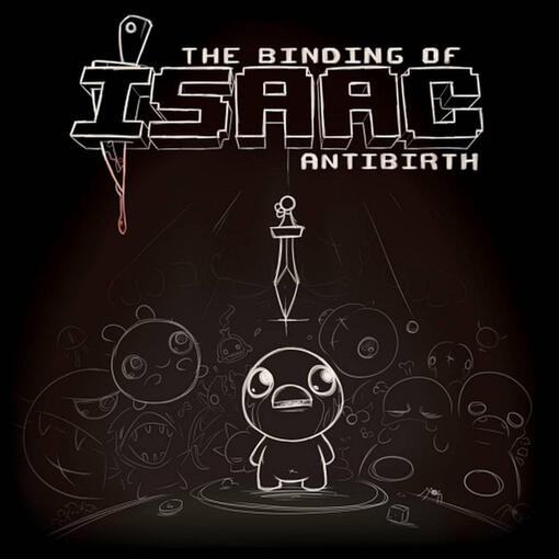 The Binding of Isaac: Antibirth
